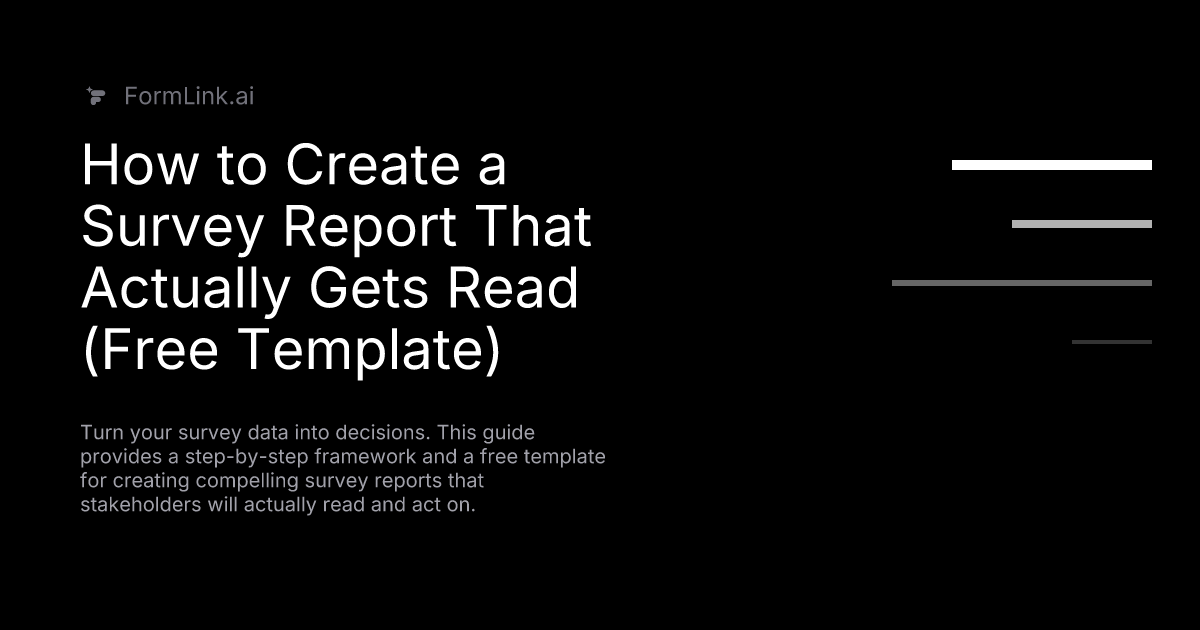 How to Create a Survey Report That Actually Gets Read (Free Template)