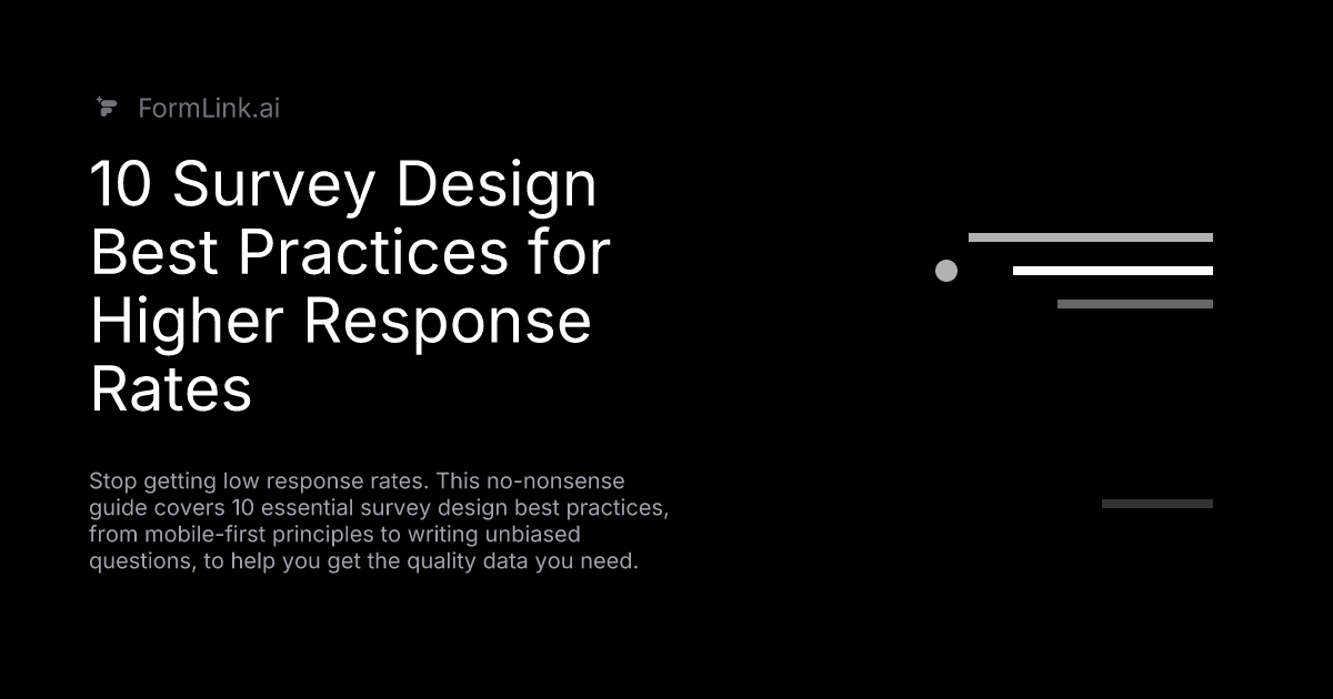 10 Survey Design Best Practices for Higher Response Rates